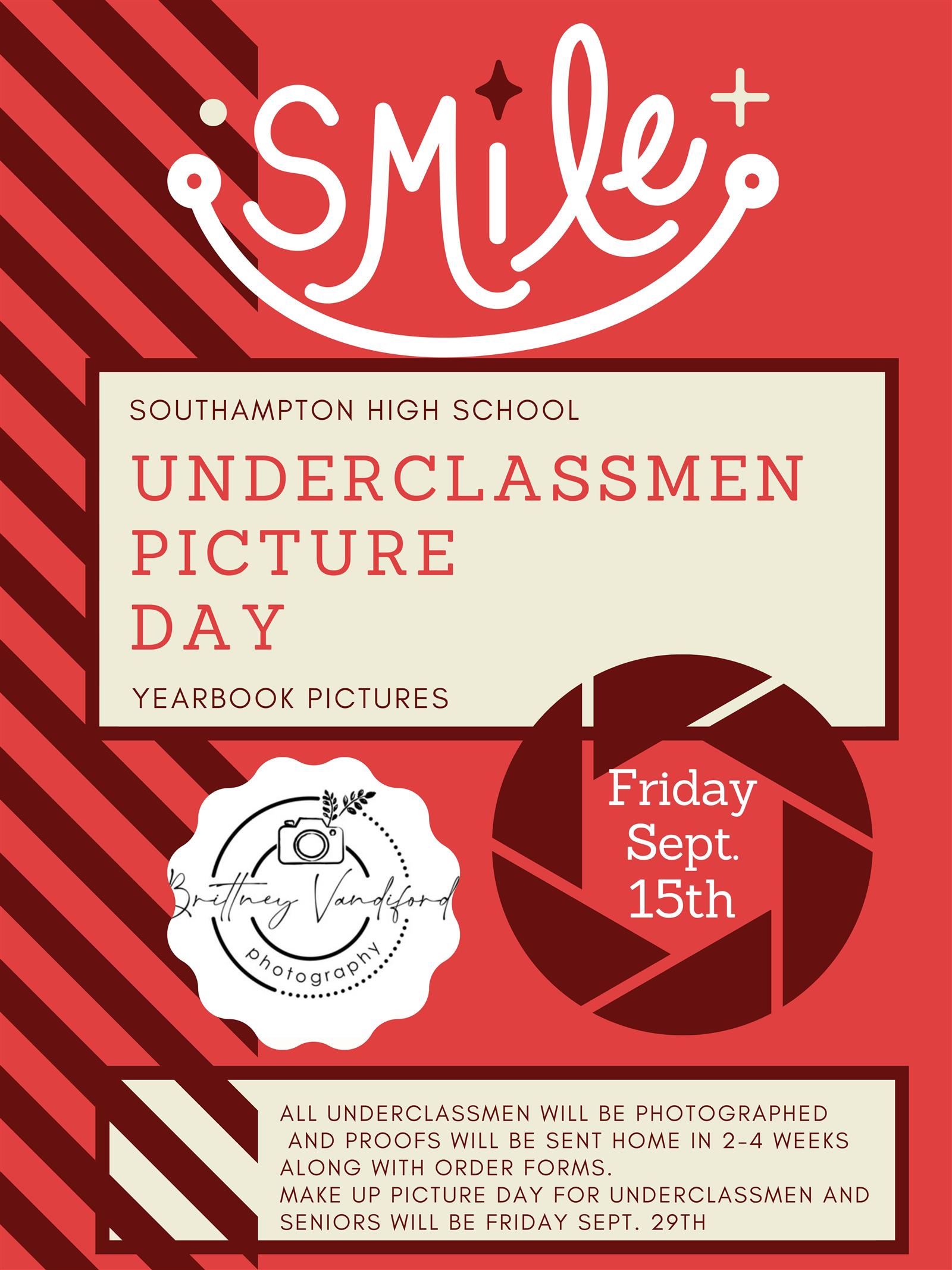  Underclassmen Picture Day- September 15th (Makeup Picture Day is September 29th). 